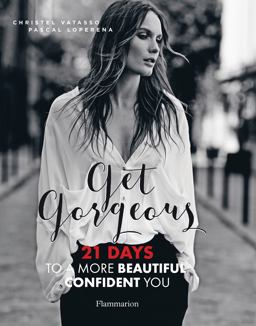 Get Gorgeous 21 Days to a More Beautiful, Confident You  9782080202659 Front Cover