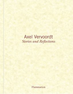 Axel Vervoordt: Stories and Reflections  9782080203366 Front Cover