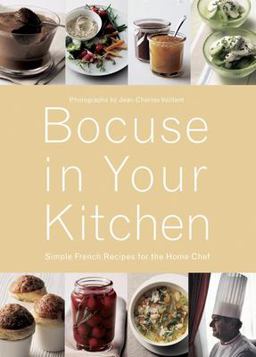 Bocuse in Your Kitchen Simple French Recipes for the Home Chef  9782080305602 Front Cover
