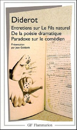 Entretiens Sur Le Fils Naturel De la Poï¿½sie Dramatique: Paradoxe Sur le Comï¿½dien  9782080711786 Front Cover