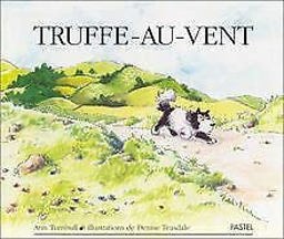 Truffe-au-Vent = Rob Goes A-Hunting