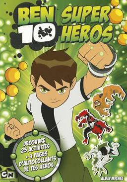 Ben 10 Super Heros - Activites + Autocollants