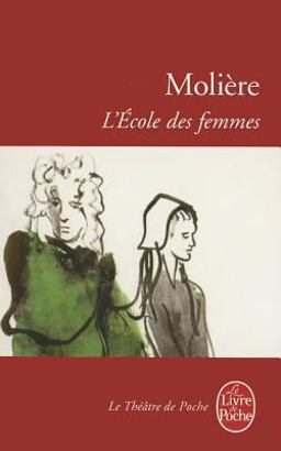 L'Ecole des Femmes