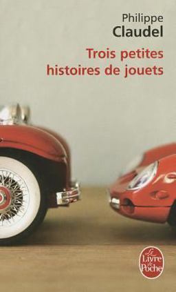 Trois Petites Histoires de Jouets