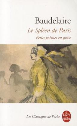 Baudelaire le Spleen de Paris  9782253161202 Front Cover
