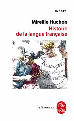 Histoire De La Langue Francaise  9782253905424 Front Cover