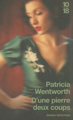 D'une Pierre Deux Coups