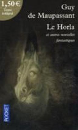 Le Horla et Antres Contes