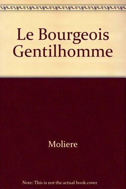 Le Bourgeois Gentilhomme