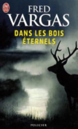Dans les Bois Eternels