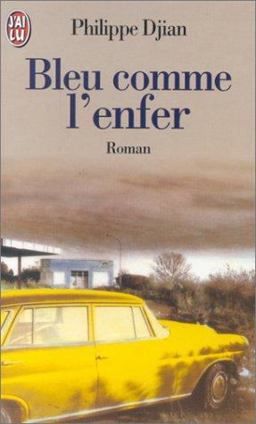 Bleu Comme l'Enfer Bleu Comme l'Enfer