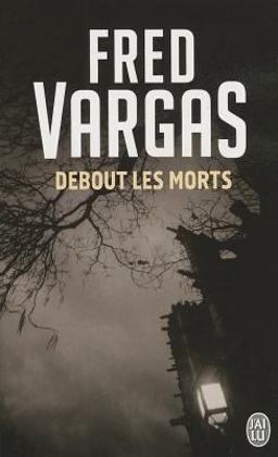 Debout les morts (Nouveau Policier)  9782290351307 Front Cover