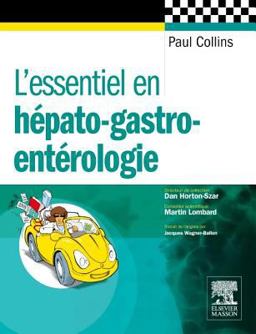 L' essentiel en Hépato-Gastro-entérologie