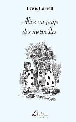Alice Au Pays des Merveilles