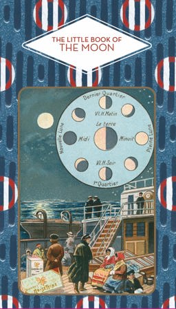 The Little Book of the Moon:  9782379641046 Front Cover