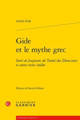 Gide et le Mythe Grec