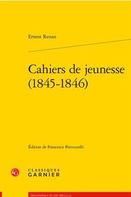 Cahiers de Jeunesse (1845-1846) Cahiers de Jeunesse (1845-1846)