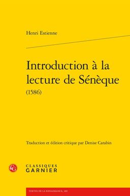 Introduction a la Lecture de Seneque
