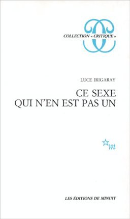 Ce Sexe Quin'En Est Pas Un