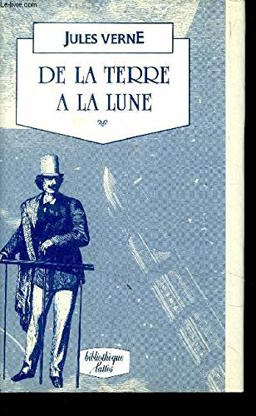 De la Terre a la Lune