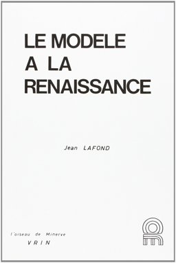Le Modèle à la Renaissance
