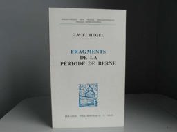 Fragments de la Période de Berne (1793-1796)