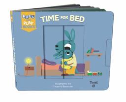 Time for Bed A Pull-The-Tab Book  9782745981776 Front Cover
