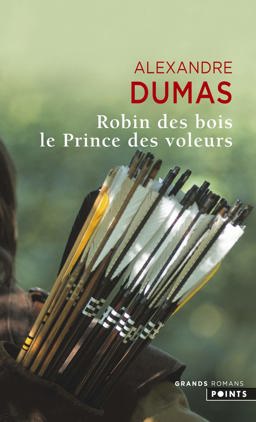 Robin des Bois. le Prince des Voleurs Robin des Bois. le Prince des Voleurs