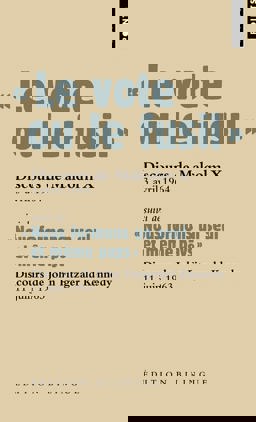 Le Vote Ou le Fusil. Suivi de Nous Formons un Seul et Mme Pays