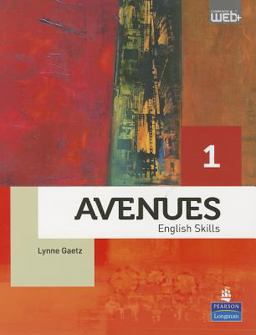 Avenues: English Skills 1 Avenues: English Skills 1