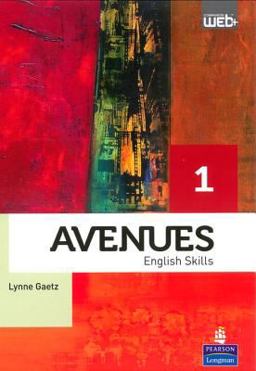 Avenues 1 Skills Book with Companion Website Plus Avenues 1 Skills Book with Companion Website Plus