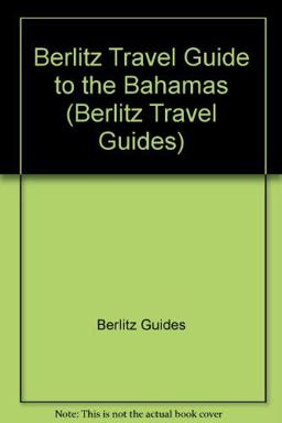 Bahamas Travel Guide Bahamas Travel Guide