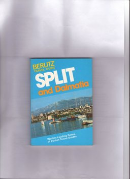 Split and Dalmatia Travel Guide Split and Dalmatia Travel Guide