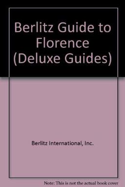 Florence Deluxe Guide Florence Deluxe Guide