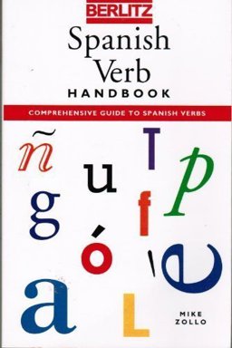 Spanish Verb Handbook Spanish Verb Handbook