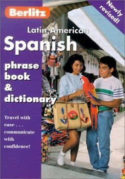 Latin American Spanish Phrase Book Latin American Spanish Phrase Book