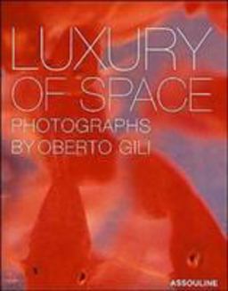 Luxury of Space  9782843235214 Front Cover