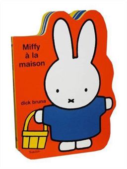 Miffy a la Maison