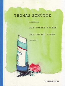 Thomas Schütte: Watercolors for Robert Walser and Donald Young Thomas Schütte: Watercolors for Robert Walser and Donald Young