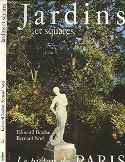 Jardins et Squares