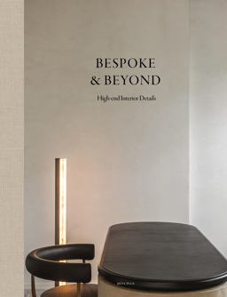 Bespoke and Beyond Bespoke and Beyond