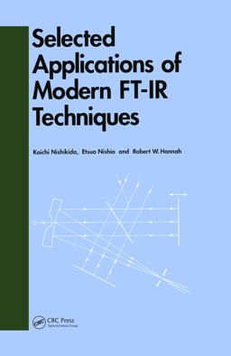 Selected Applications of Modern FT-IR Techniques  9782884490733 Front Cover