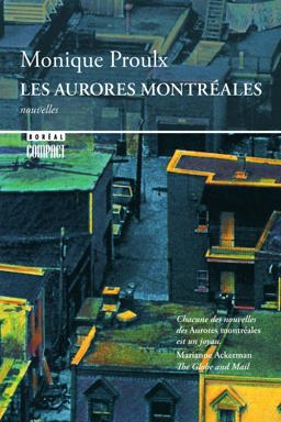LES AURORES MONTREALES 1st 9782890528741 Front Cover