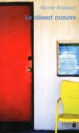 Dï¿½sert Mauve Roman  9782892952490 Front Cover