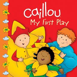 Caillou - My First Play