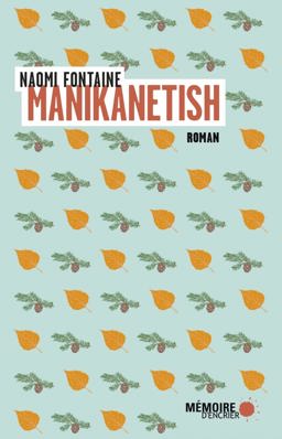 Manikanetish  9782897124892 Front Cover