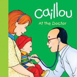 Caillou at the Doctor Caillou at the Doctor