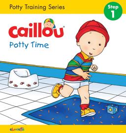 Caillou: Potty Time Caillou: Potty Time