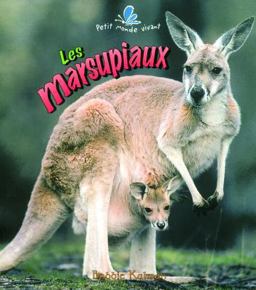 Les Marsupiaux Les Marsupiaux