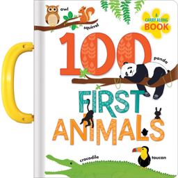 100 First Animals: a Carry along Book  9782924786499 Front Cover
